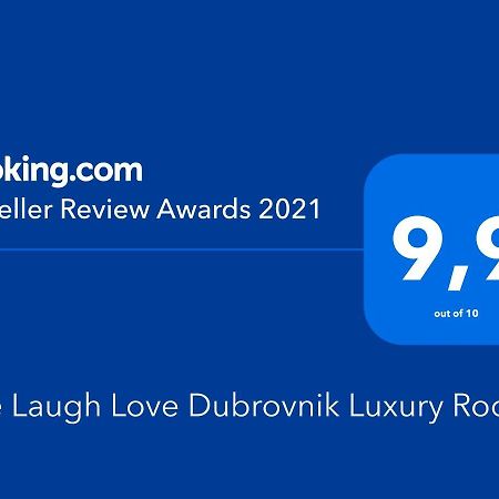 Live Laugh Love Dubrovnik Luxury Rooms 外观 照片